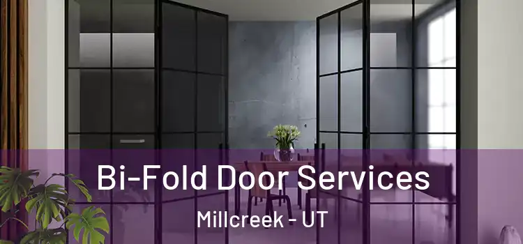 Bi-Fold Door Services Millcreek - UT