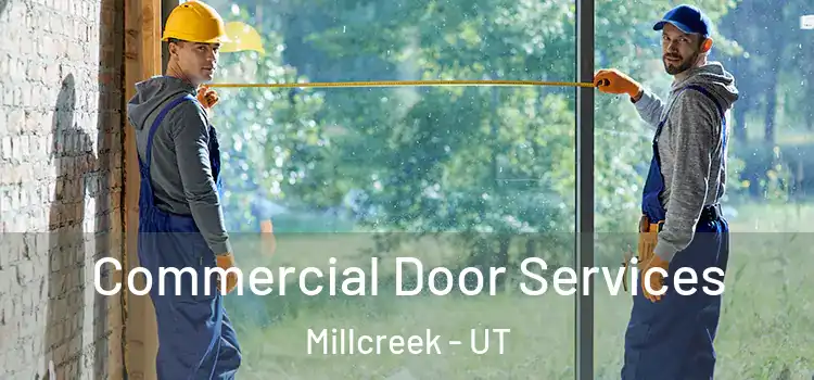 Commercial Door Services Millcreek - UT