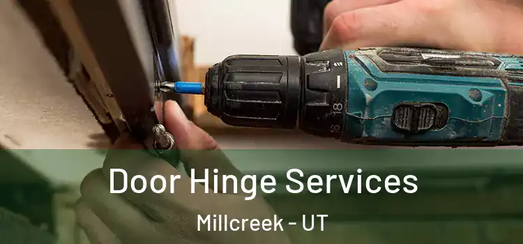 Door Hinge Services Millcreek - UT