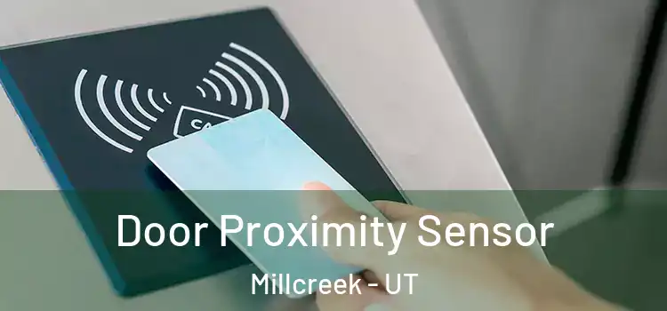 Door Proximity Sensor Millcreek - UT