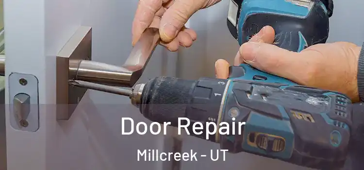 Door Repair Millcreek - UT