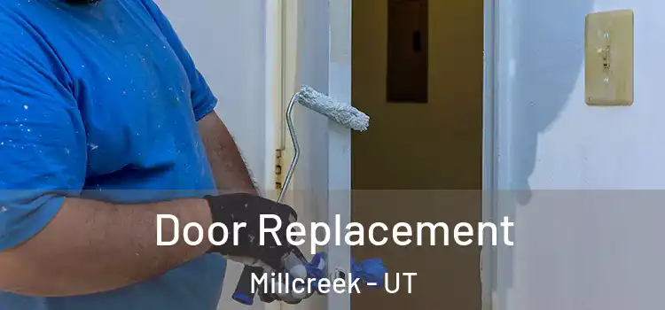 Door Replacement Millcreek - UT