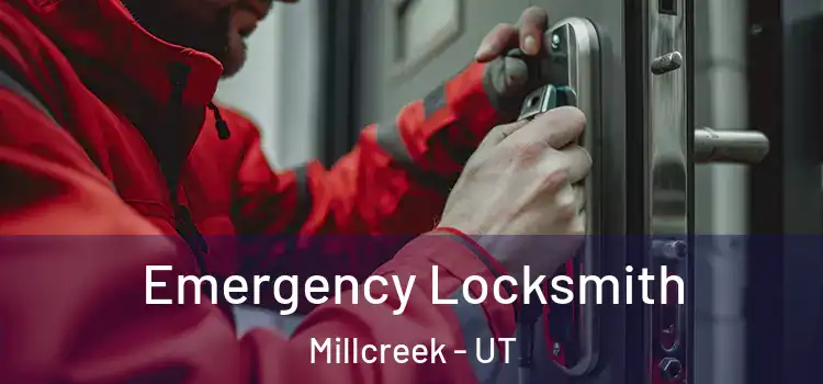 Emergency Locksmith Millcreek - UT