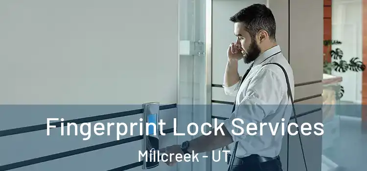  Fingerprint Lock Services Millcreek - UT