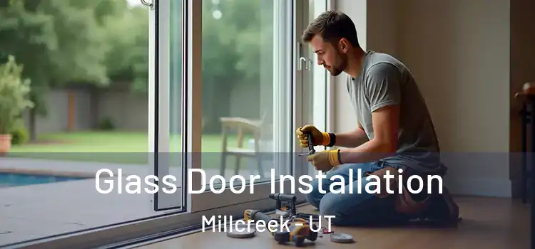 Glass Door Installation Millcreek - UT