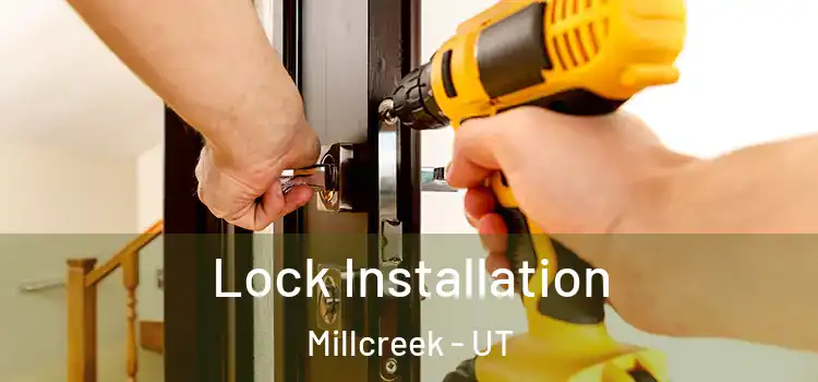 Lock Installation Millcreek - UT