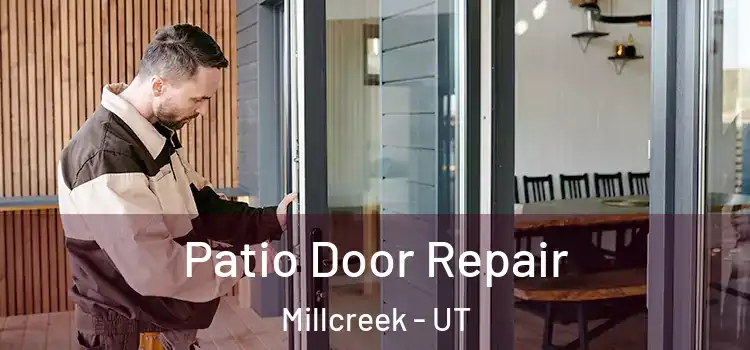 Patio Door Repair Millcreek - UT