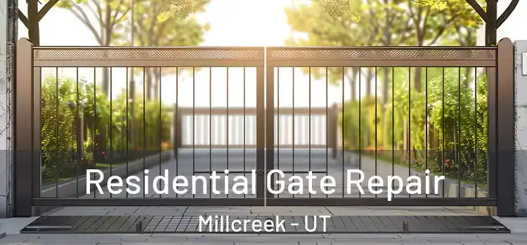 Residential Gate Repair Millcreek - UT