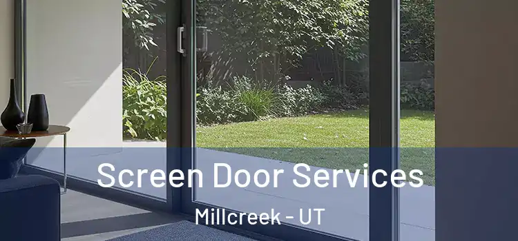 Screen Door Services Millcreek - UT